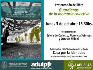 Periodismo y Abuelas presentan el libro “Guardianas de la memoria colectiva” en Casa por la Identidad