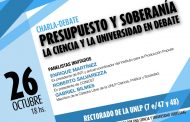 Debaten sobre ciencia, universidad, presupuesto y soberanía en la UNLP