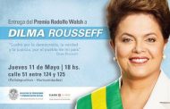 Florencia Saintout y su voz al frente con las mujeres que luchan, galardonará a Dilma Rousseff con el premio Rodolfo Walsh