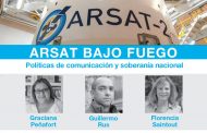 En defensa de ARSAT, Florencia expondrá en torno a los desafíos que presentan las políticas de Macri contra la soberanía nacional