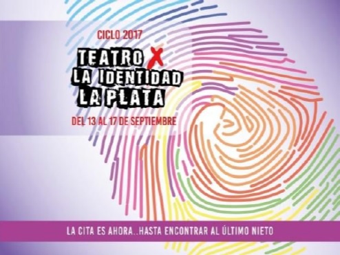 Memoria, Verdad y Justicia: Teatro x la Identidad y campaña en la búsqueda de los nietos