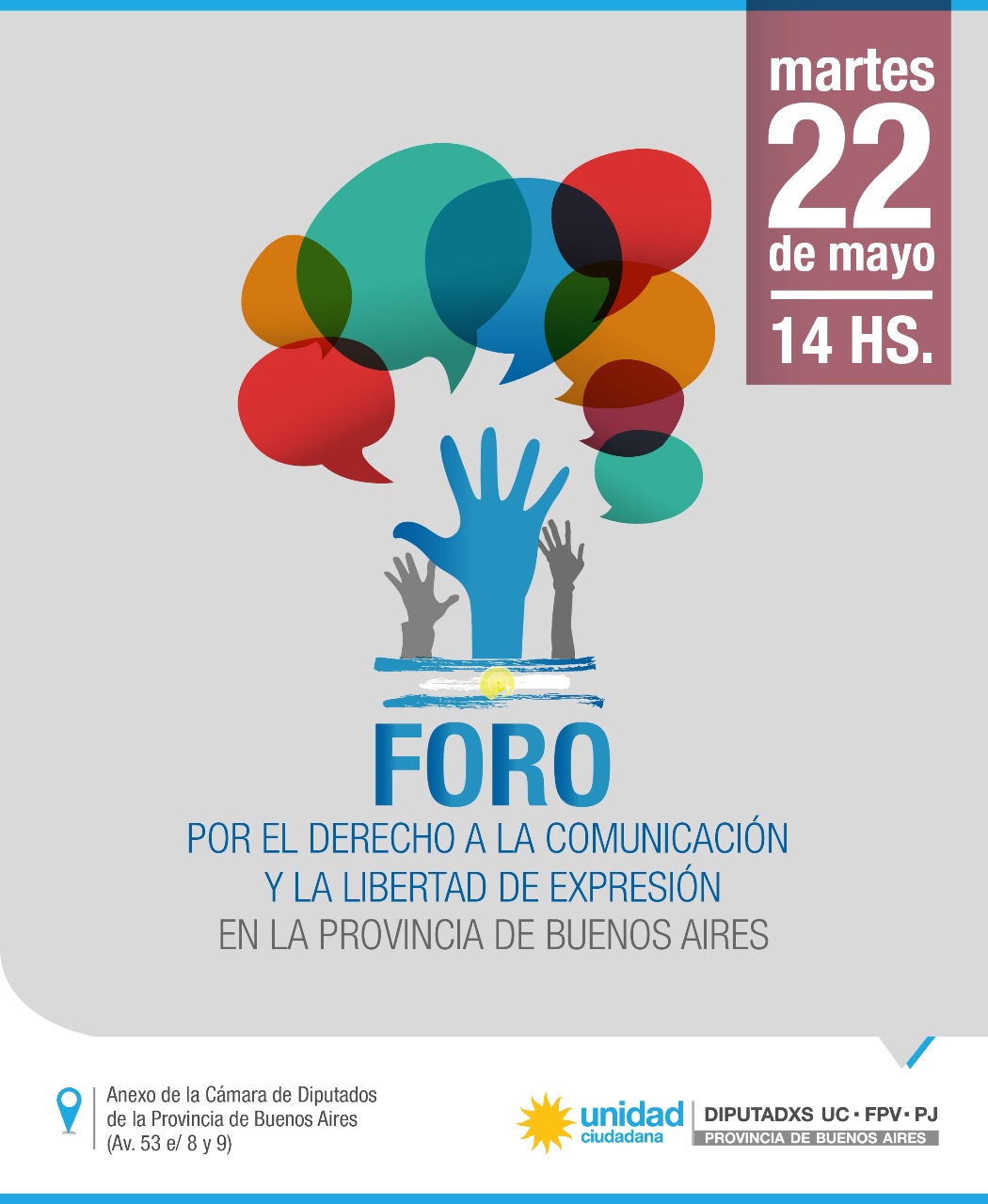 Legisladores de Unidad Ciudadana realizarán un Foro por el Derecho a la Comunicación y la Libertad de Expresión