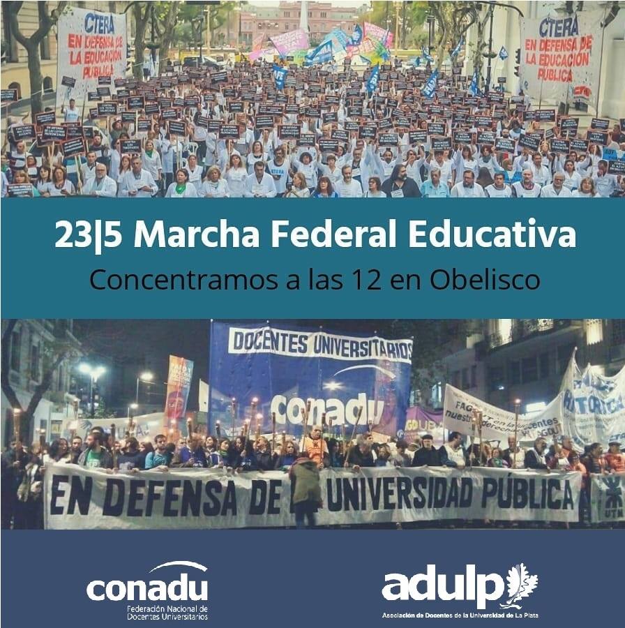 ADULP llama a profundizar lucha de de docentes y convoca a la Marcha Federal Educativa del día 23